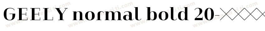 GEELY normal bold 20字体转换